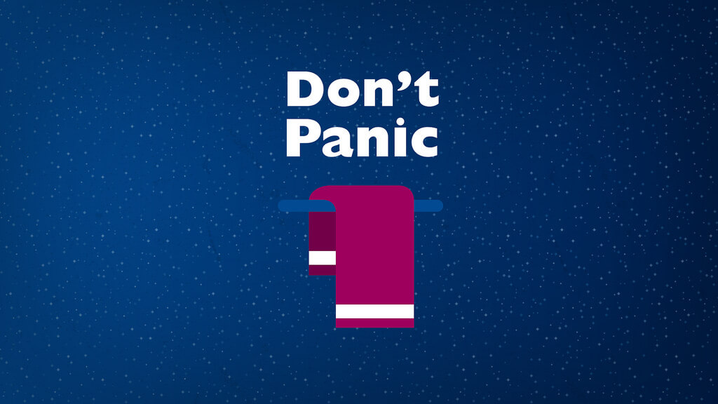 Towel Day - Dont Panic - Douglas Adams - The Hitchhikers Guide to the Galaxy